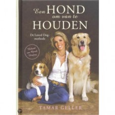 Een hond om van te houden- De 'Loved-Dog" methode
